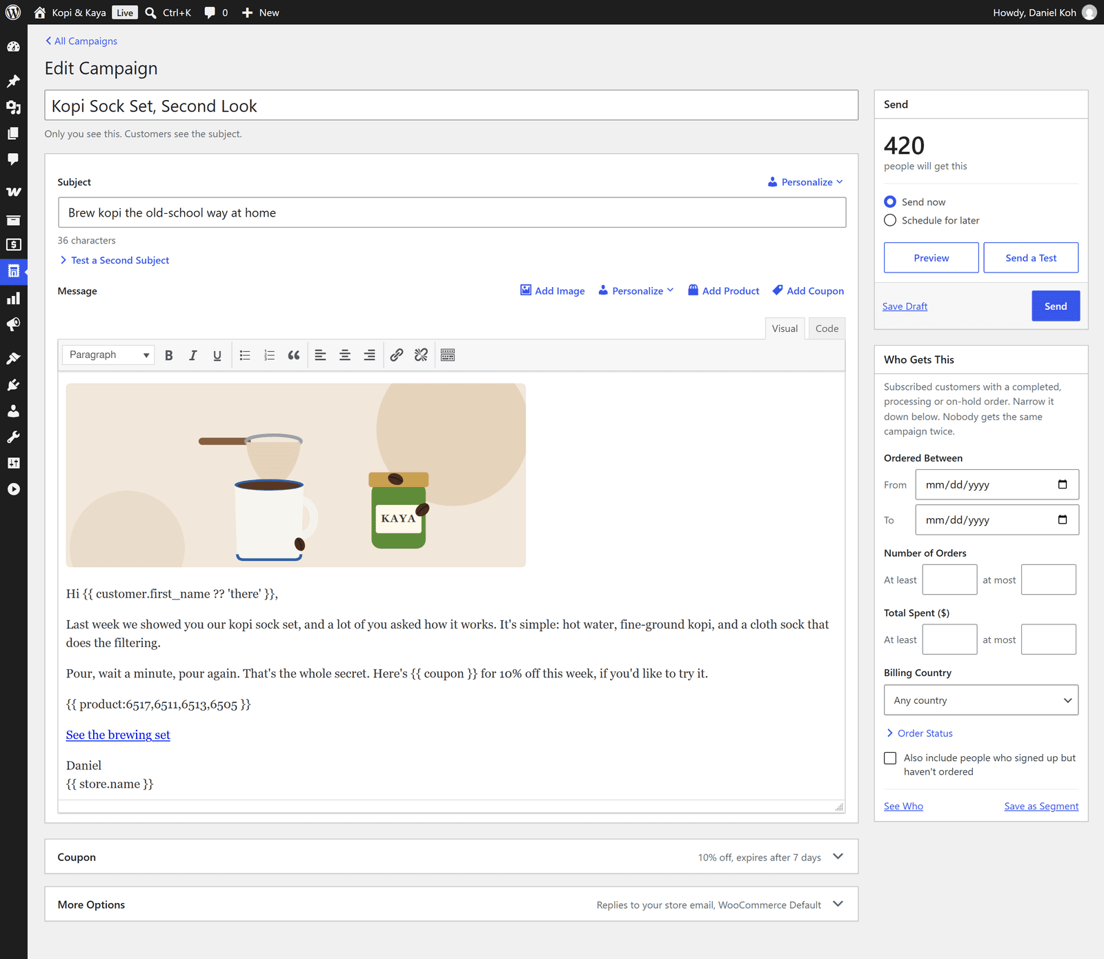 The campaign editor: a subject, a message with a picture and merge tags, and a Send panel beside it.