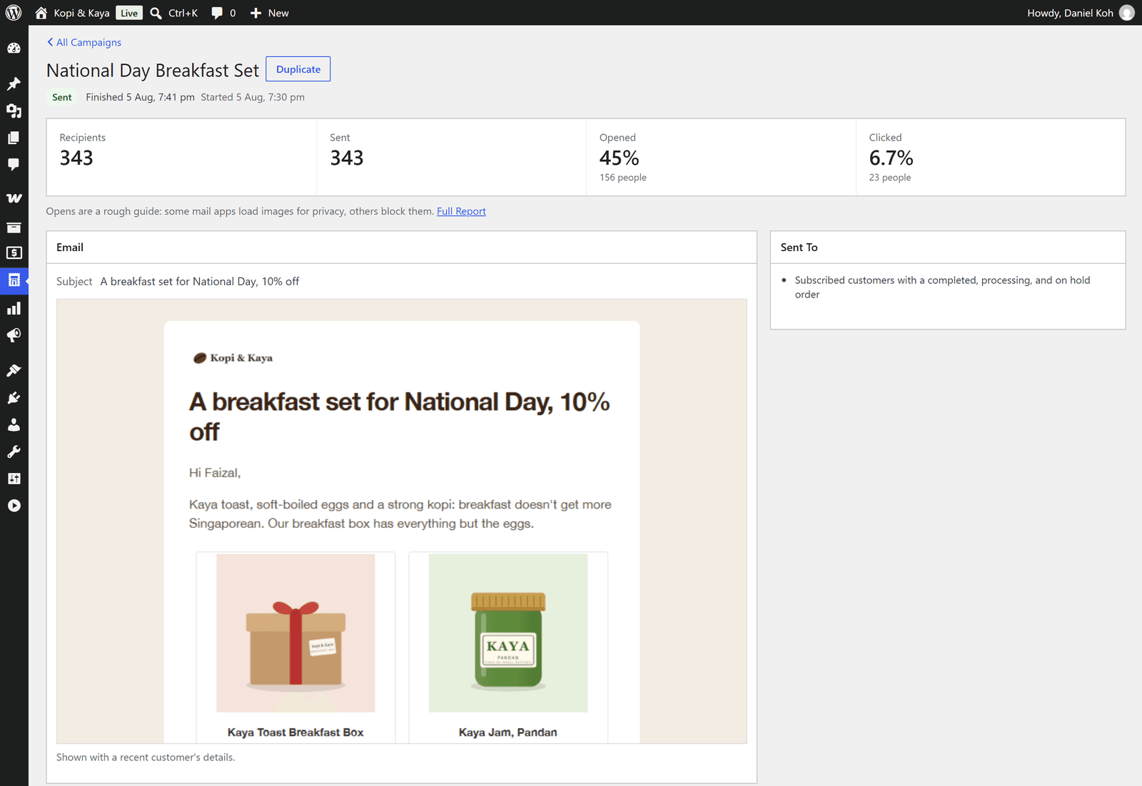 A sent campaign's page: 343 recipients, 45% opened, 6.7% clicked, and the email that went out.